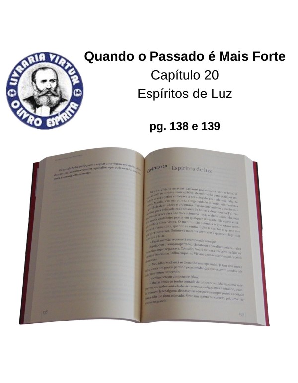 QUANDO O PASSADO É MAIS FORTE - MAURÍCIO DE CASTRO - SAULO